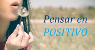 BENEFICIOS DEL PENSAR POSITIVO