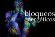 BLOQUEOS ENERGÉTICOS 2026 BLOQUEOS ENERGÉTICOS